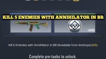 KILL 5 ENEMIES WITH ANNIHILATOR IN BR SURVIVAL KIT SEASON 11 CALL OF DUTY MOBILE COD MOBILE CODM