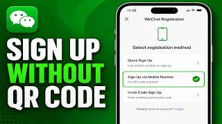 How To Sign Up For WeChat Without Scanning A QR Code (2026) screenshot 1