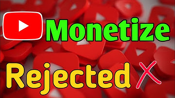 Monetize rejected | एक गलती के वजह से channel monetization नही हुआ