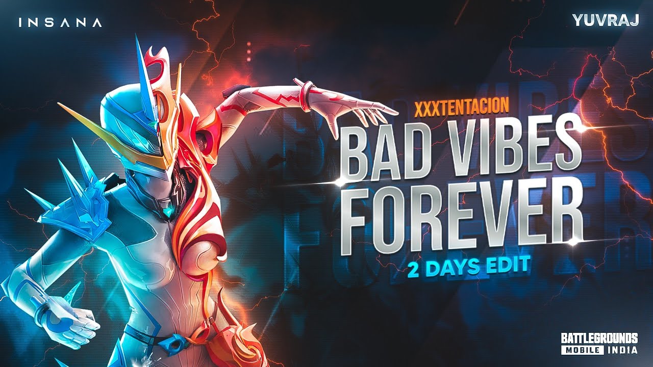 XXXTENTACION - BAD VIBES FOREVER || BEST BGMI EDIT || 777 REMAKE || BY INSANA ||