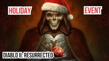 NEW Diablo 2 Event! - Blizzard Announces - 22 Nights of Terror Holiday Event! #d2r #diablo2