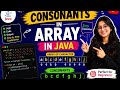 Consonants in Array Program in Java | Easy Explanation for Beginners 🔥