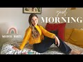 MORNING ROUTINE  + Healthy Habits ( mindful + productive )