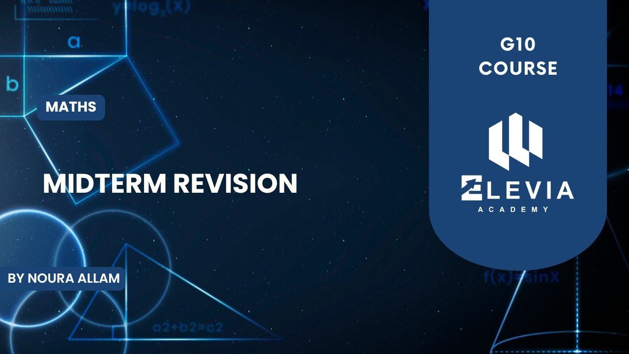 Maths Midterm Revision | Grade 10 Semester 1 STEM