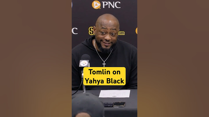 Coach Mike Tomlin on DE Yahya Black #steelers #nfldraft