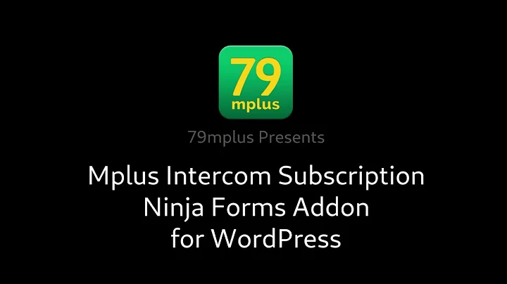 Intercom Subscription Plugin for Ninja Forms on WordPress