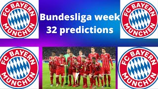 Bundesliga 2020 week 32 predictions