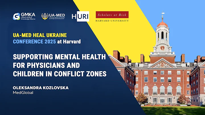 UA-MED Heal Ukraine 2025 - Supporting Mental Health for Physicians and Children in Conflict Zones
