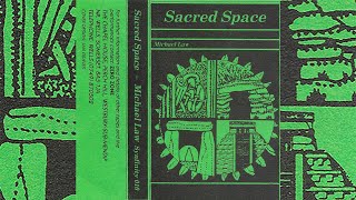 Michael Law - Sacred Space [1986]