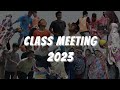 Classmeeting 2023