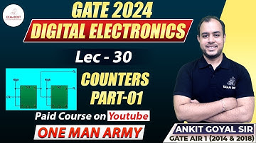 Counters Part-01 | Digital Electronics | GATE 2024 | Ankit Goyal | One Man Army
