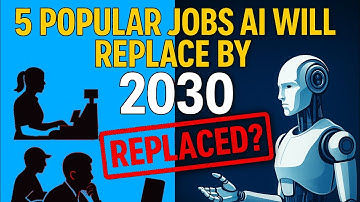 5 Popular Jobs AI Will Replace by 2030 (You Might Be Shocked)
