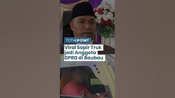 Sopir Truk Dilantik jadi DPRD Baubau! Punya Kekayaan hinggaRp 100 Juta, Pernah Dilarang Keluarga