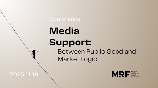 Conference Media Support Between Public Good And Market Logic