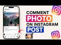 How to Comment Photo on Instagram Post