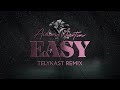 Aidan Martin - Easy (TELYKast Remix)