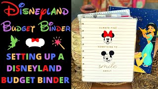 DISNEYLAND BUDGET BINDER | SETTING UP A CASH BUDGET BINDER/PLANNER FOR YOUR DISNEYLAND VACATION