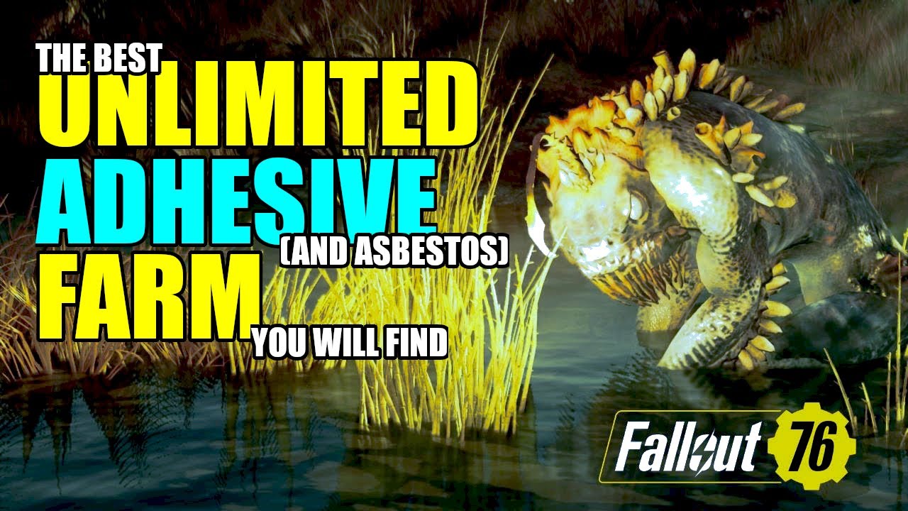 FALLOUT 76 THE BEST UNLIMITED ADHESIVE FARMING LOCATION IN 2023 YouTube