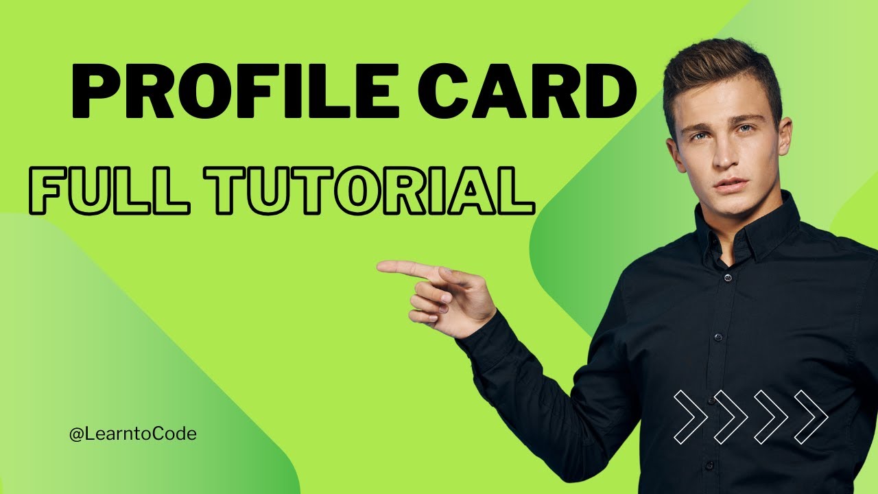 Profile card | profile card full tutorial | Full Tutorial | learn to ...