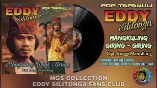 Eddy Silitonga - Mangkuling Giring Giring (Pop Batak)