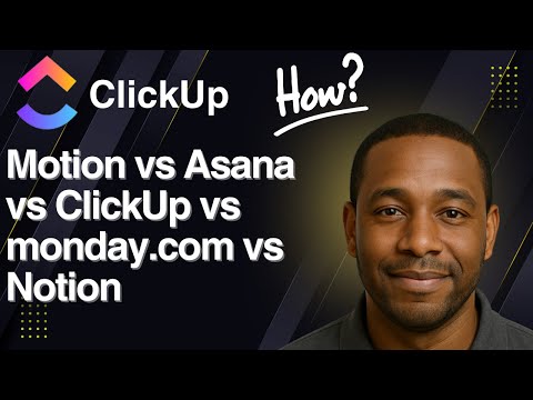 Best Project Management Software 2025 | Motion vs Asana vs ClickUp vs monday.com vs Notion