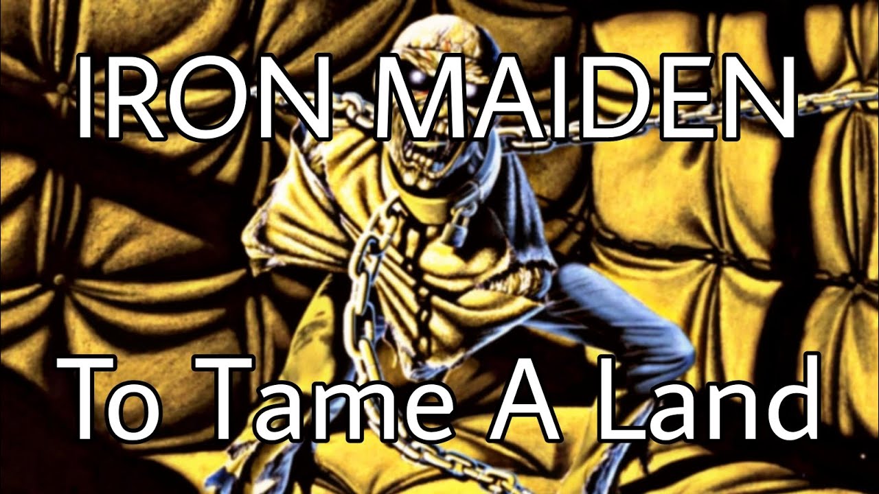 IRON MAIDEN - To Tame A Land (Lyric Video)