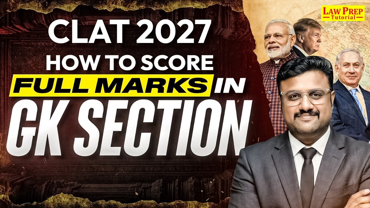 CLAT 2027: How to score full marks in GK Section | Complete Strategy ...