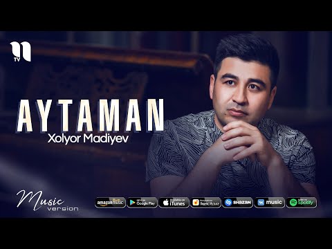 Xolyor Madiyev — Aytaman (audio 2021)