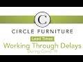 Extended Lead Times: A Message from Circle Furniture