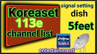 how to Korea set 113e satellite ku band signal setting update channel list  2024