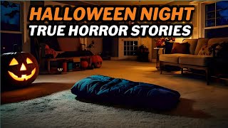 20 TRUE Terrifying Halloween Night Horror Stories That'll give you Nightmares👻🎃