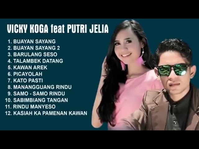 Vicky Koga & Putri Jelia Full Album 12 lagu Minang Populer class=
