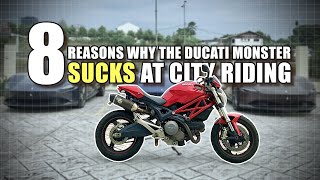 8 Reasons why this bike SUCKS at urban daily rides | Ducati Monster Review
