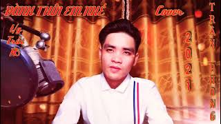 ĐÀNH THÔI EM NHÉ || Trúc Hồ || Quốc Khanh - Nguyên Khang || Cover _ TRẦN PHONG 2021 ✔