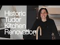 Historic Tudor Kitchen Renovation