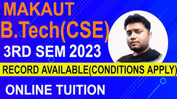 MAKAUT B TECH CSE 3RD SEM 2023 ONLINE CLASS RECORD AVAILABLE(CONDITIONS APPLY)