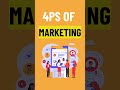 4Ps marketing #marketing #4ps #shorts