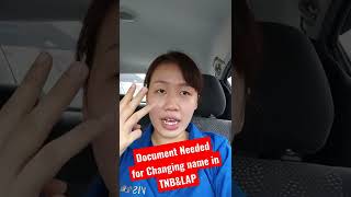Document Neededfor Changing name in TNB&LAP