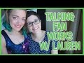 Love for Fan Works | w/ Lauren Fairweather!