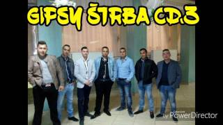 Video thumbnail of "GIPSY ŠTRBA CD.3 - POLOBEAT 2017"