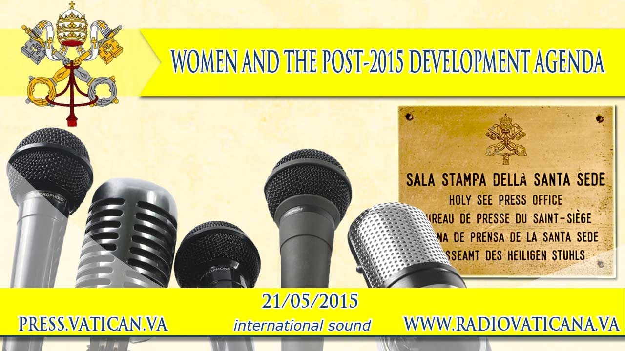Women and the post-2015 development agenda - 2015.05.21