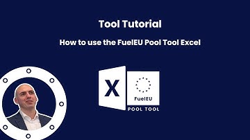 FuelEU Pool Tool Excel Tutorial