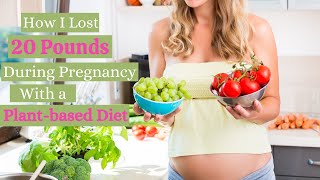 How I Safely Lost 20 Pounds While Pregnant | NO CALORIE RESTRICTION | Full-term, Healthy Pregnancy screenshot 3
