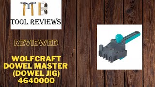 Wolfcraft dowel master (dowel jig) 464000 - Reviewed