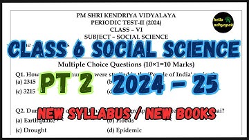 CLASS 6 SOCIAL SCIENCE PT 2 QUESTION PAPER 2024 | PT 2 SST CLASS 6 | #class6sst #pt2 #pt2exam