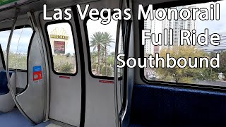 Las Vegas Monorail Full Ride Southbound