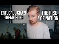 REACTION Ertugrul Ghazi Theme Song (With Translation)- The Rise of Nation / نهضة أمة