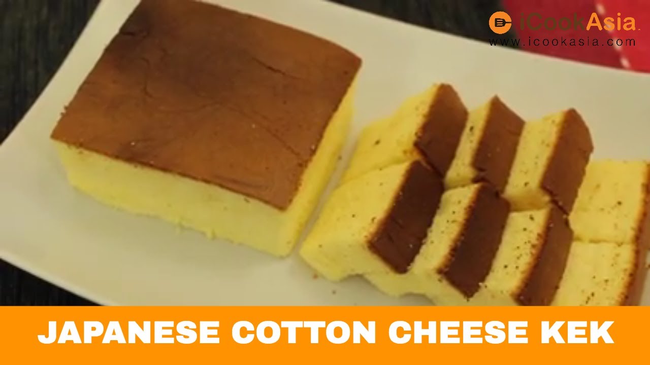 Resepi Japanese Cotton Cheese Kek  Kek Keju Kapas Jepun 