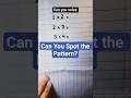 Can You Spot the Pattern? #maths #mathstricks #education