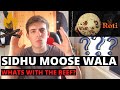 Who Wants Smoke? | ROTI - Sidhu Moose Wala | GILLTYYY REACT